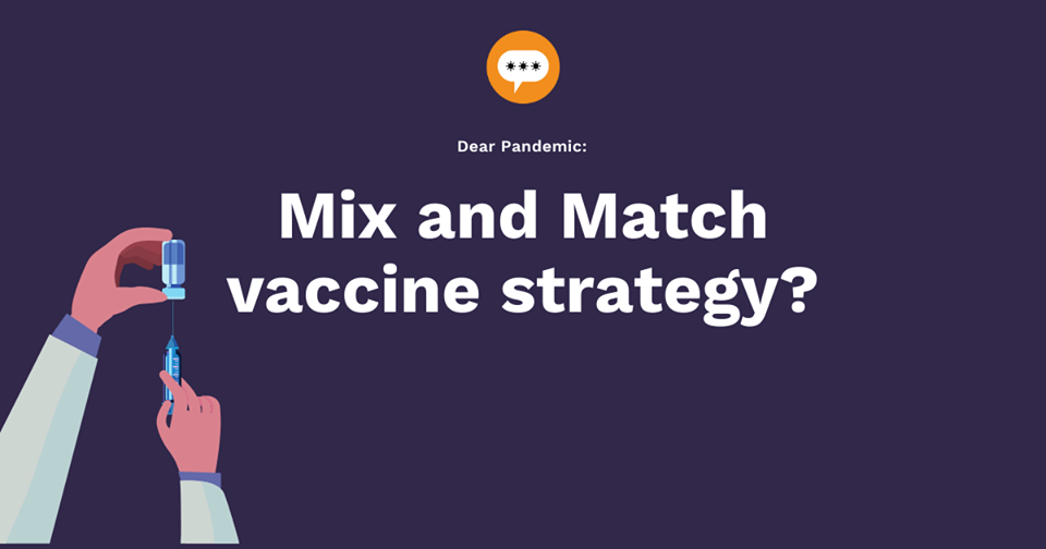 Is any country using “mix and match” COVID19 vaccines? — Those Nerdy Girls